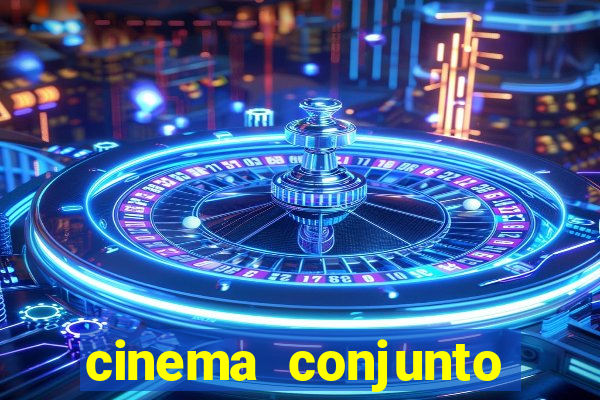 cinema conjunto nacional brasilia